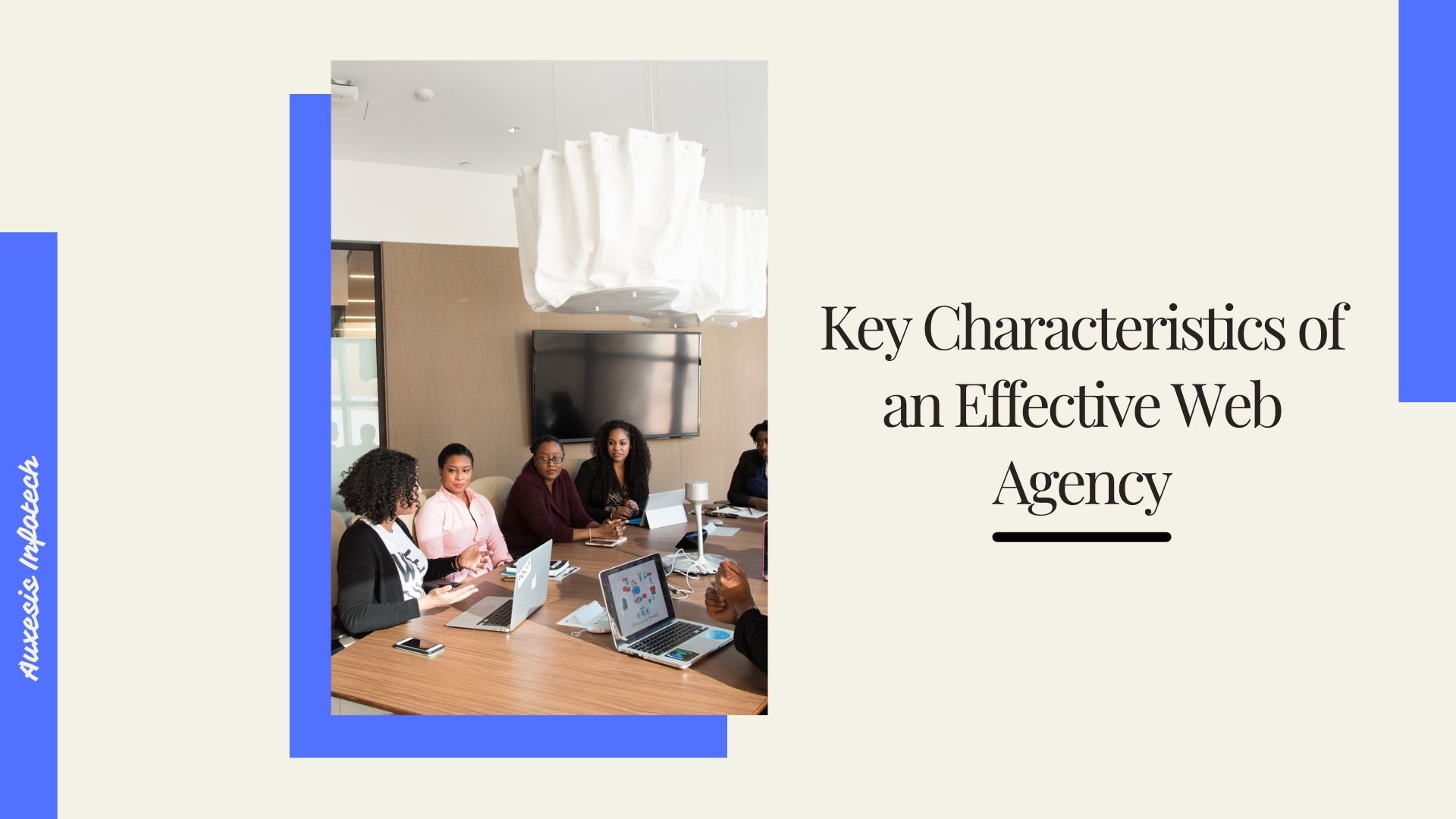 Key Characteristics of an Effective Web Agency