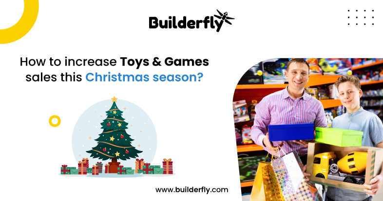 How to increase toys and games sales this Christmas season?