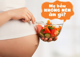 Những đồ ăn và nước uống có thể gây hại cho mẹ và thai nhi